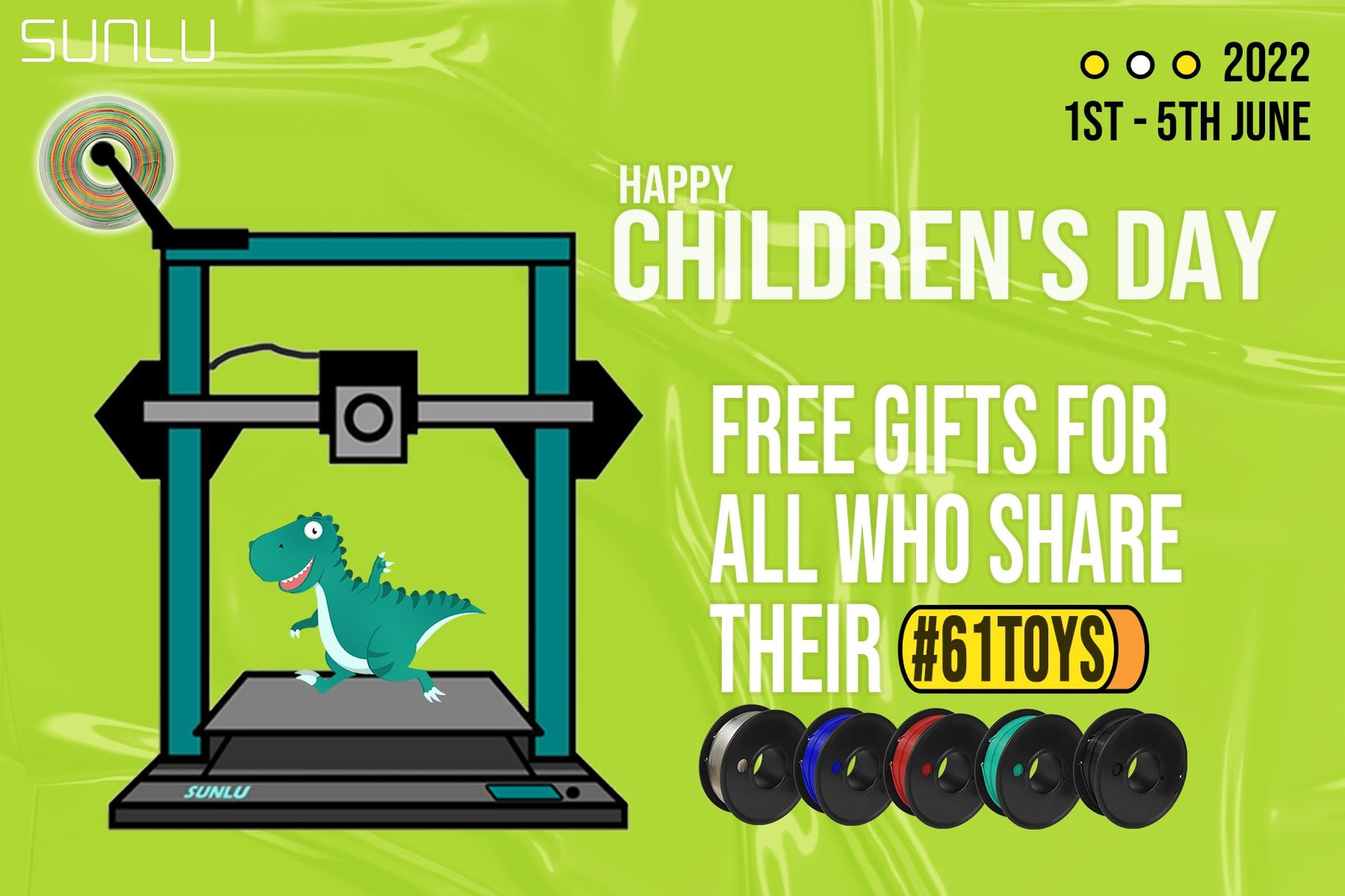 Free gifts for you, just come and share! Happy Children's Day! - SUNLU Official Online Store｜Best 3D Filament Best Selling Supplier & Manufacturer